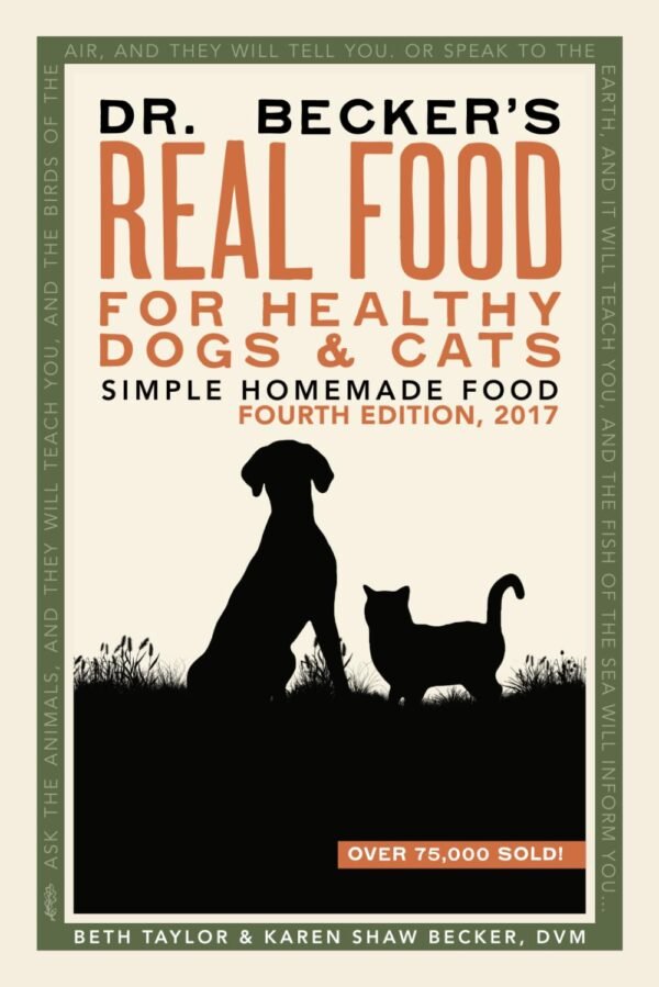 Review: Dr Becker’s Real Food For Healthy Dogs and Cats
