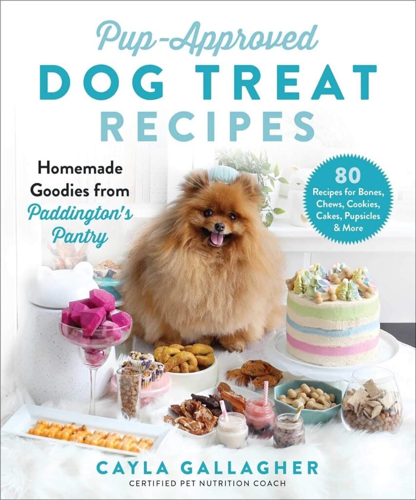Pup-Approved Dog Treat Recipes: 80 Homemade Goodies from Paddingtons Pantry     Hardcover – March 16, 2021